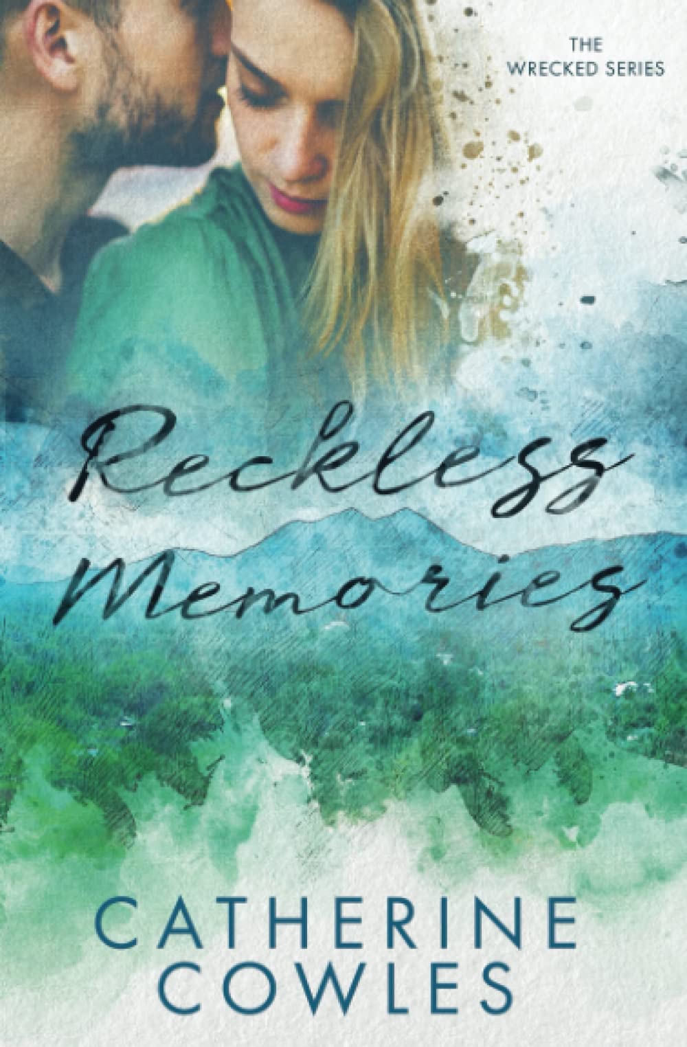 Reckless Memories (The Wrecked Series)
