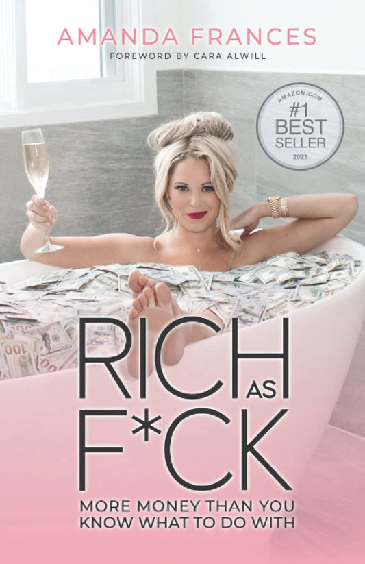 Rich As F*ck: More Money Than You Know What to Do With - 9121