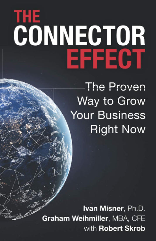 The Connector Effect: The Proven Way to Grow Your Business Right Now - 3210