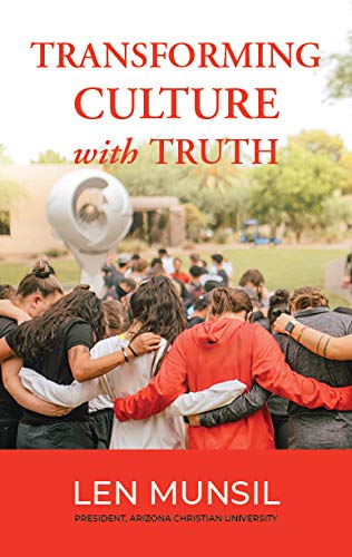 Transforming Culture With Truth