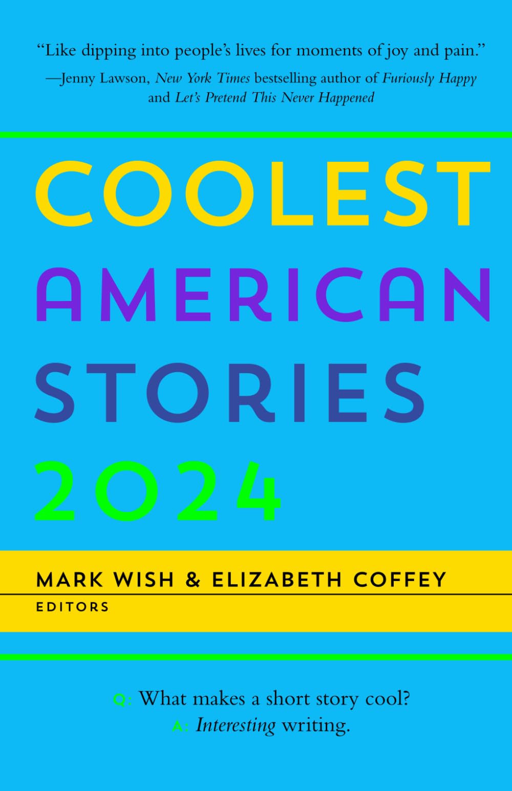 Coolest American Stories 2024