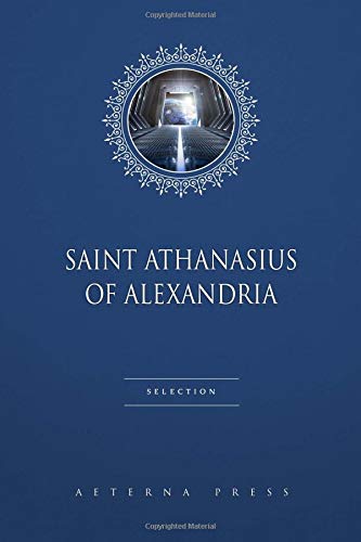 Saint Athanasius of Alexandria Selection: 4 Books - 8343