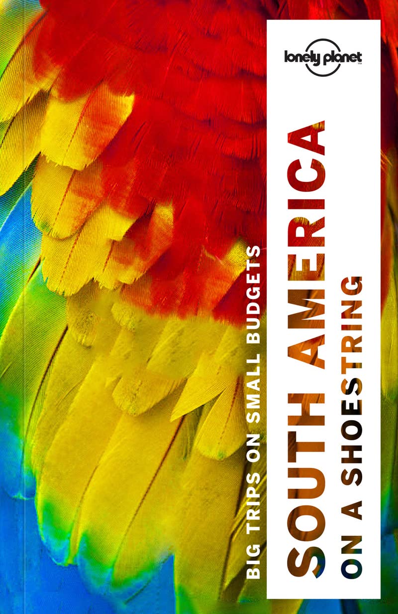 Lonely Planet South America on a shoestring (Multi Country Guide) - 133