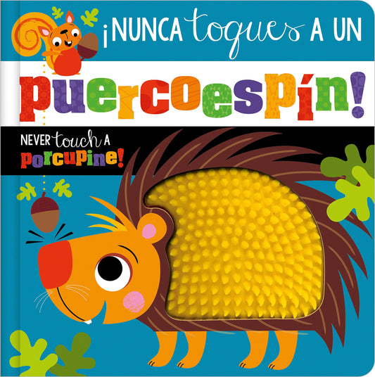 ¡Nunca Toques un Puercoespín! / Never Touch a Porcupine! - 3343