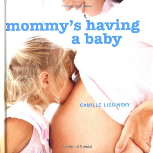 Mommy's Having A Baby