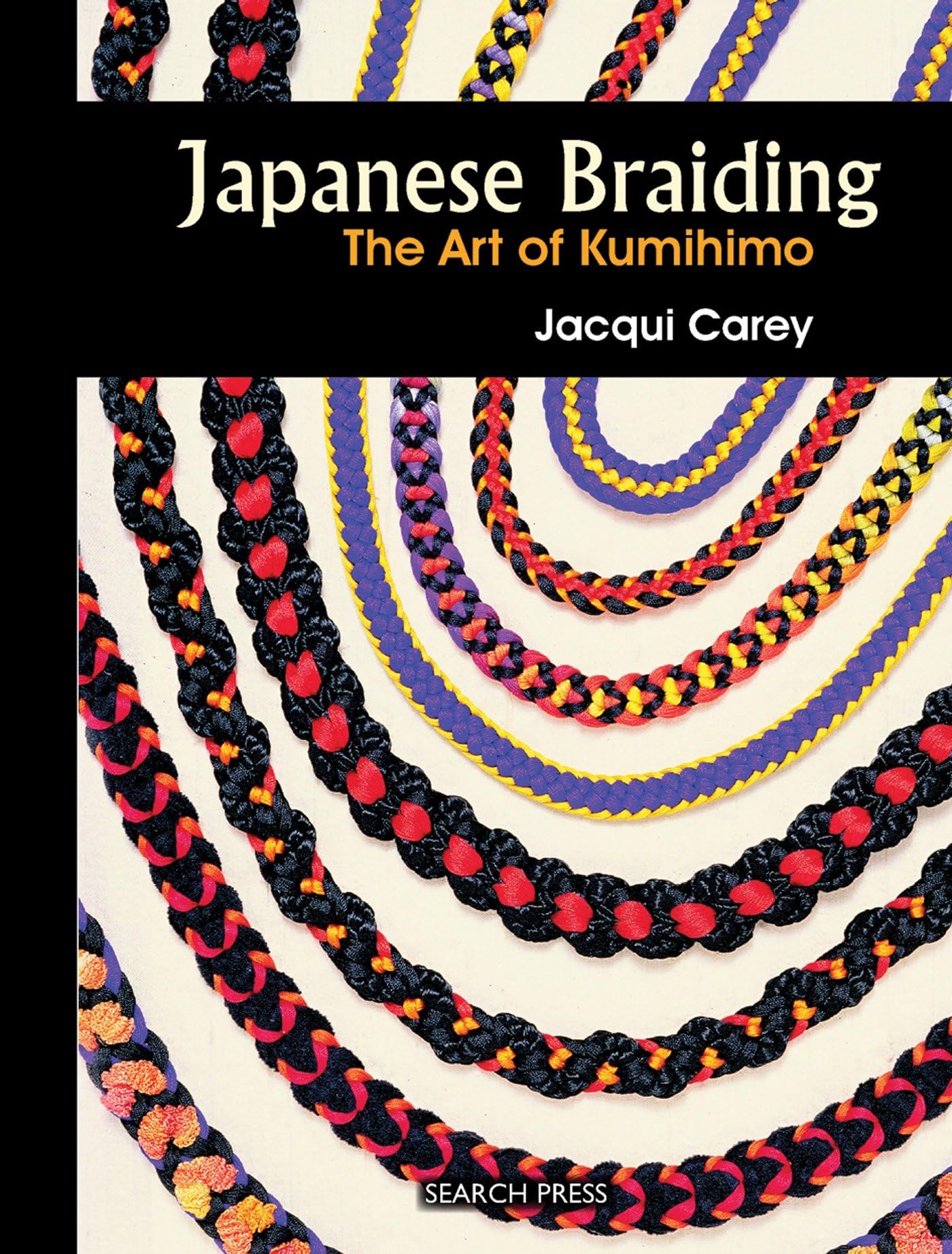 Japanese Braiding: The Art of Kumihimo (Beginner's Guide to Needlecrafts) - 4775