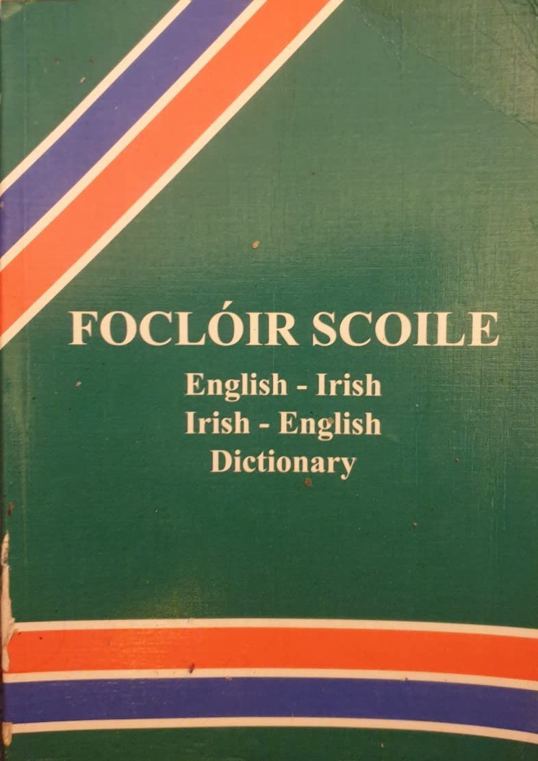 Focloir Scoile English Irish Dictionary