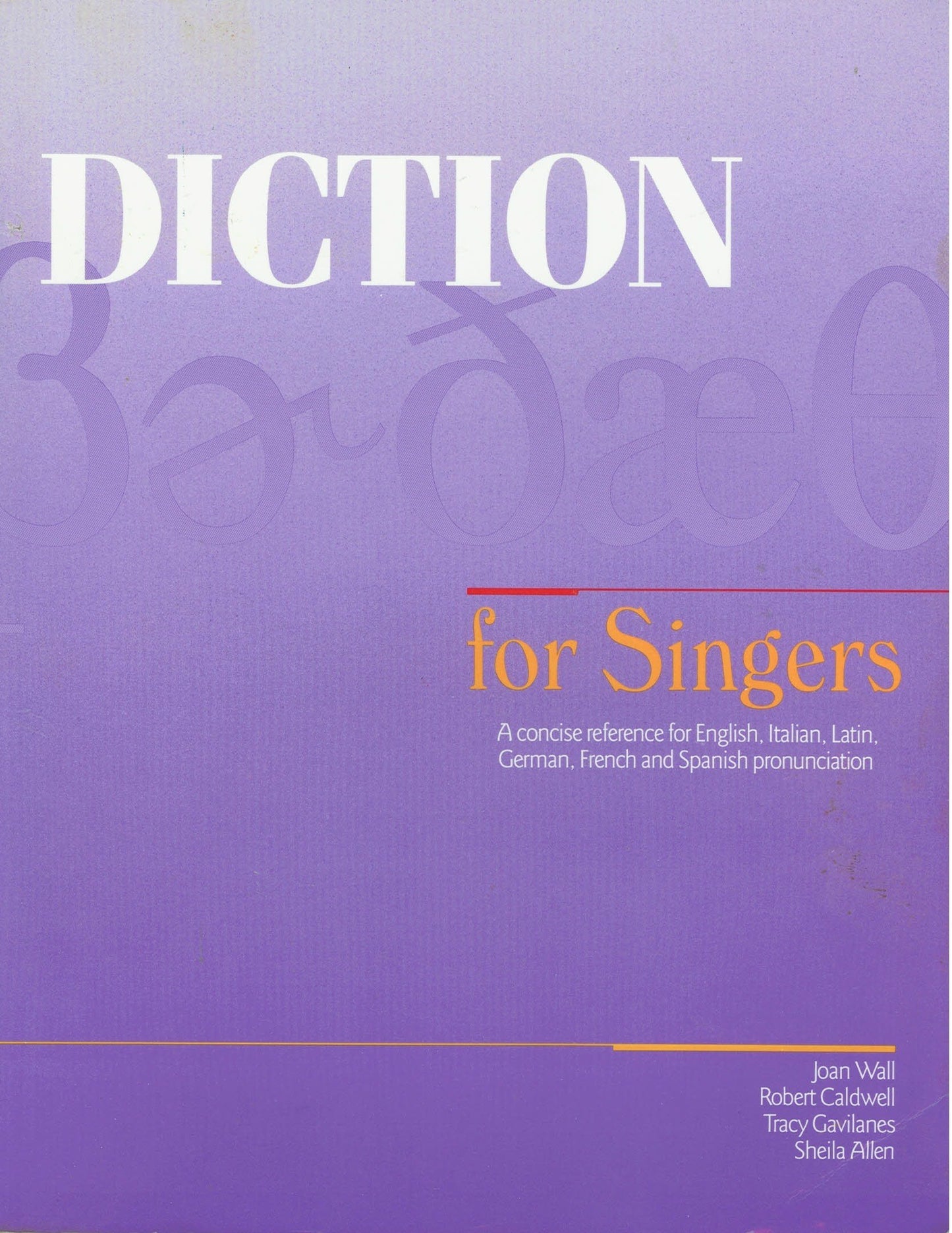 Diction for Singers: A Concise Reference for English, Italian, Latin, German, French and Spanish Pronunciation - 485
