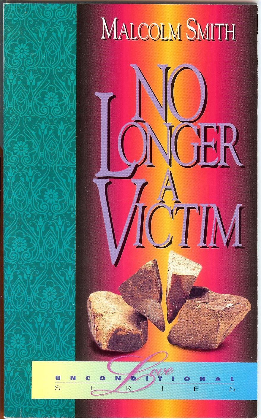 No Longer a Victim