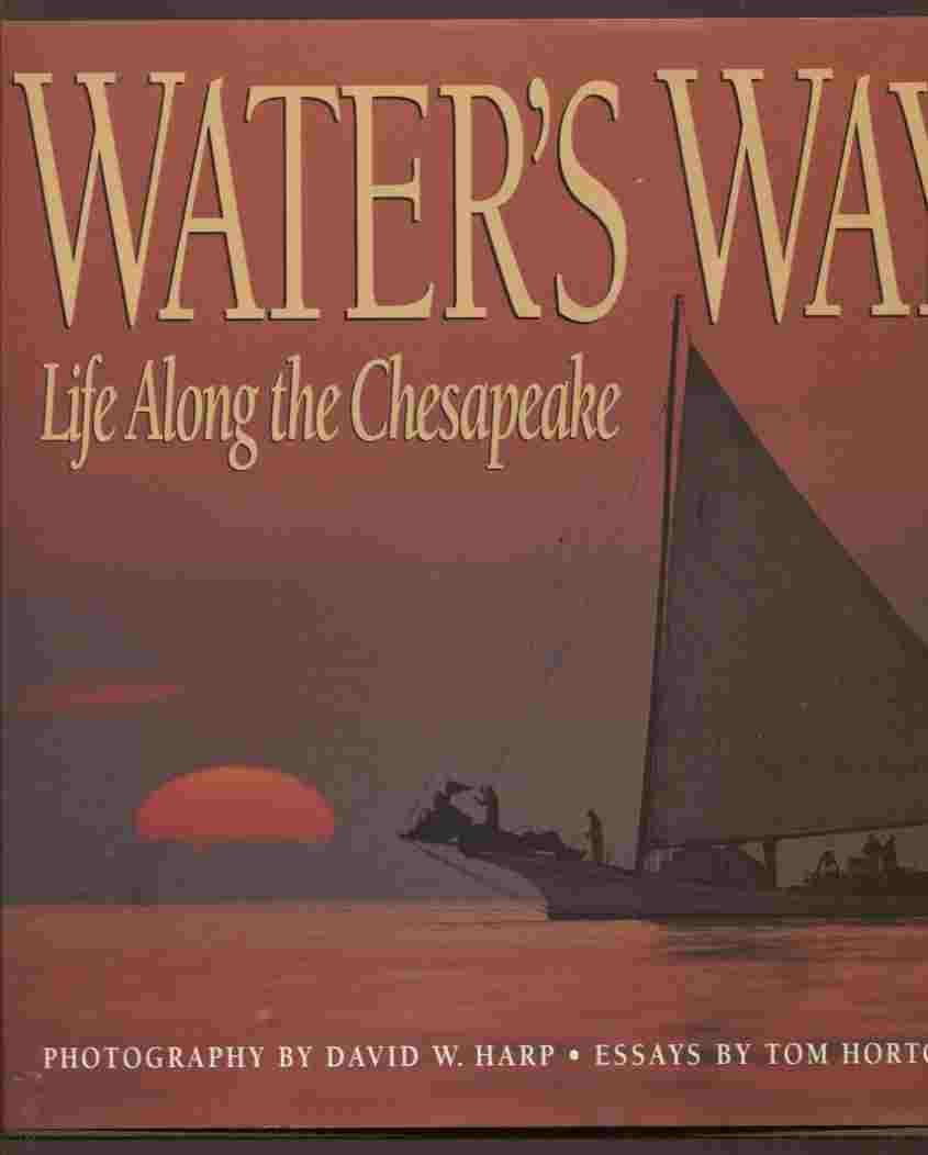 Water's Way: Life Along the Chesapeake