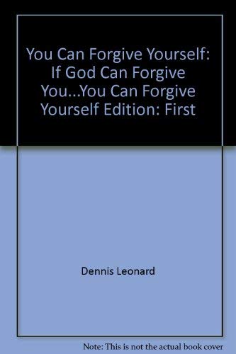 You Can Forgive Yourself