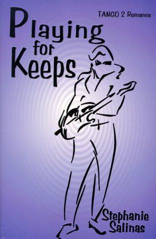 Playing for Keeps (Tango 2 Romance)