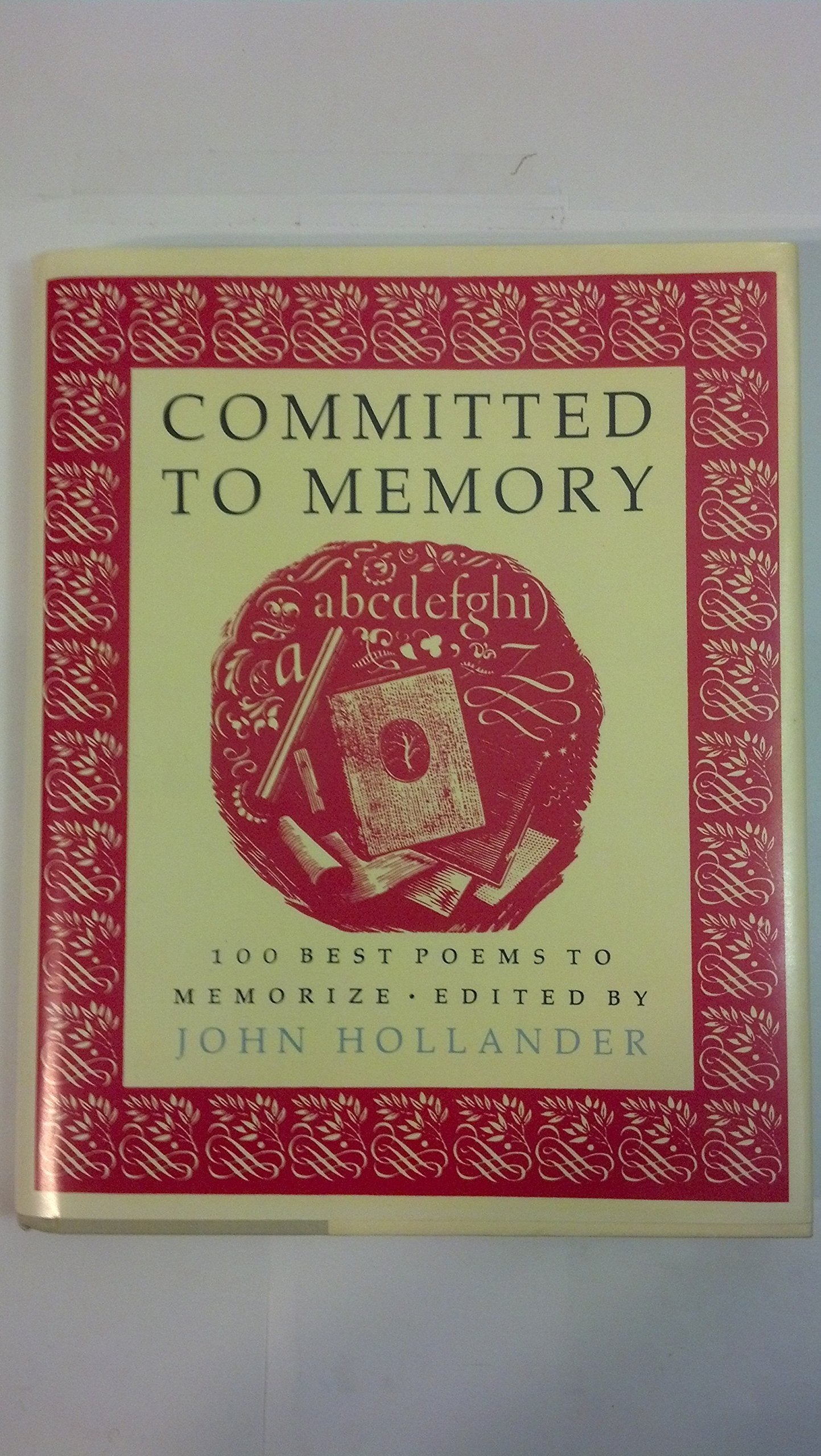 Committed to Memory: 100 Best Poems to Memorize - 7285
