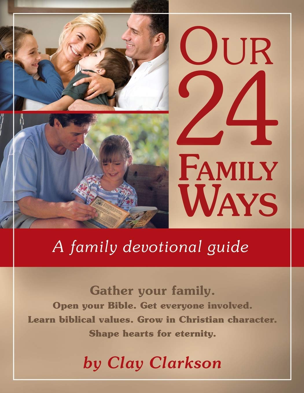 Our 24 Family Ways: A Family Devotional Guide - 7932