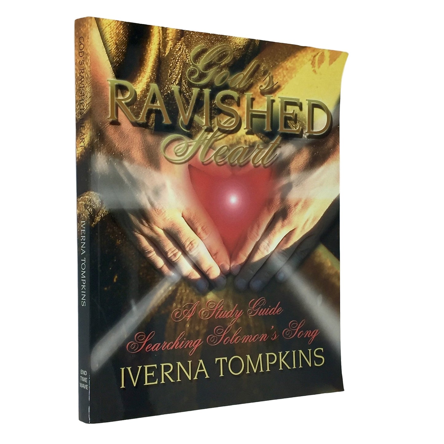God's Ravished Heart: A Study Guide Searching Solomon's Song