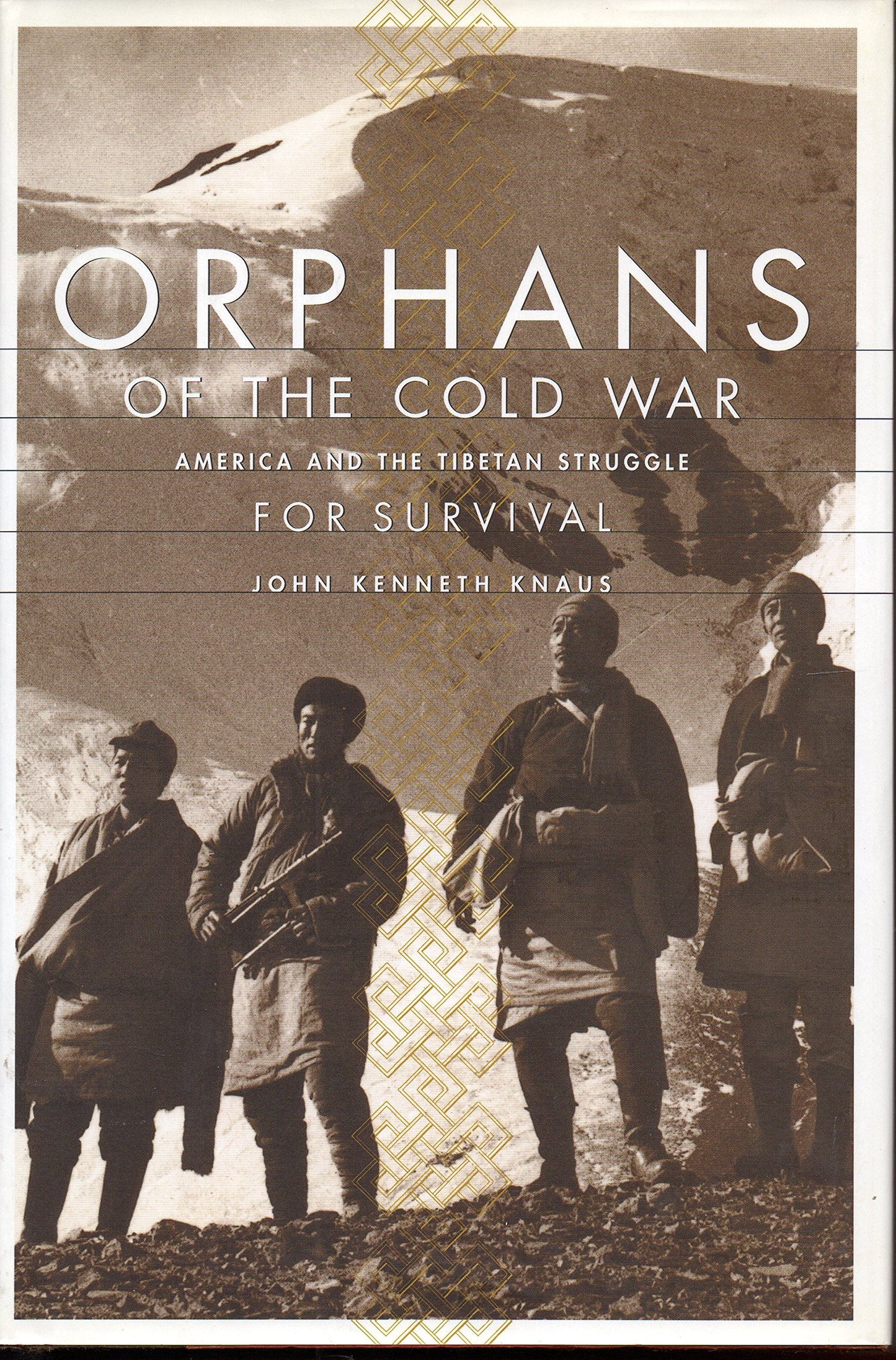 Orphans Of The Cold War: The United States, China, And The Tragedy Of Modern Tibet - 1876