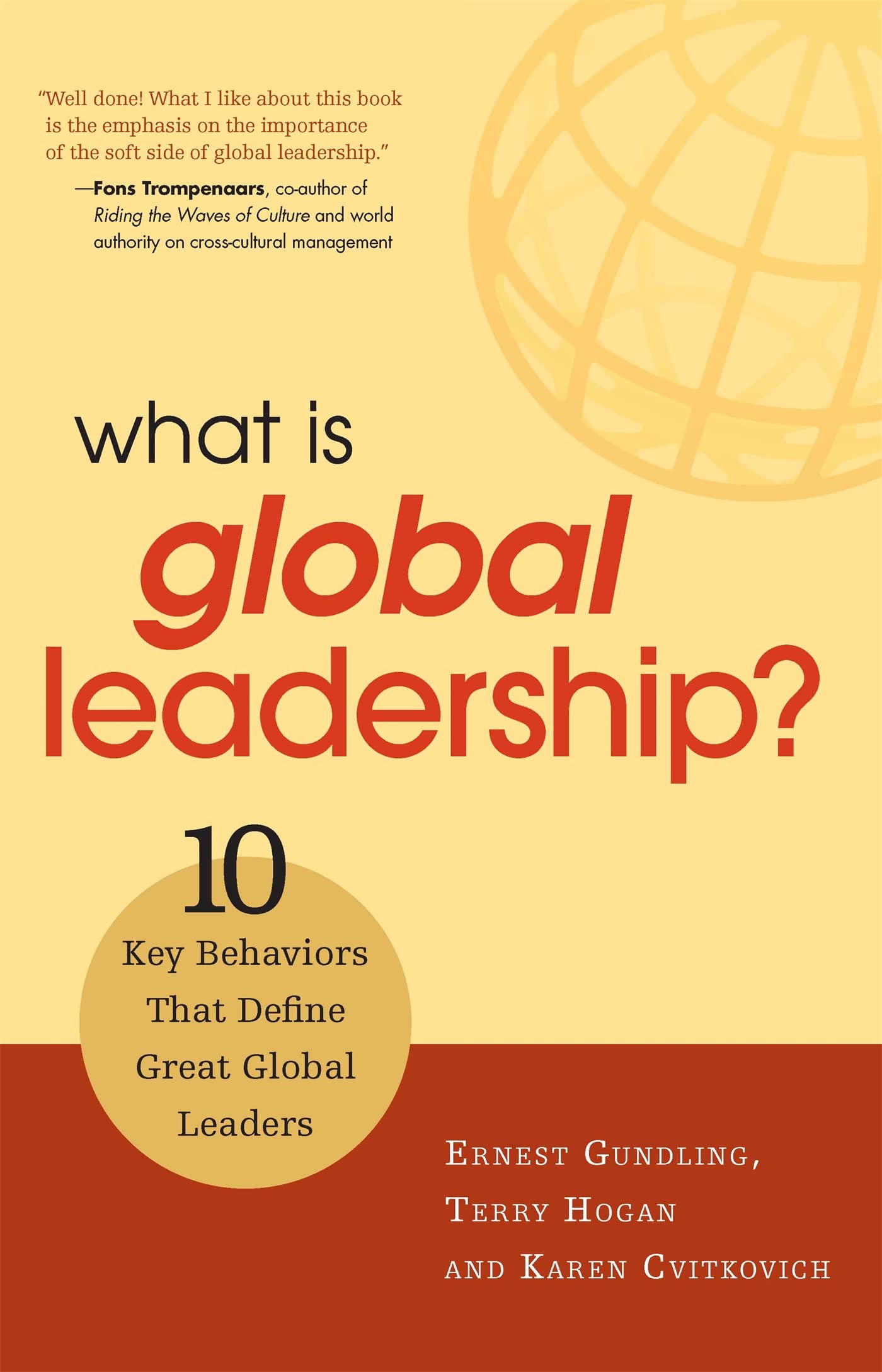 What is Global Leadership?: 10 Key Behaviors that Define Great Global Leaders - 5722