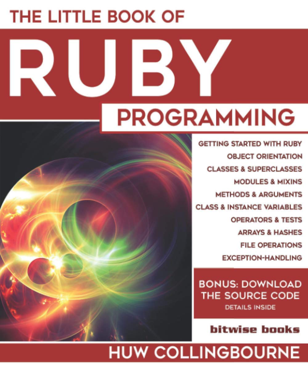 The Little Book Of Ruby Programming: Learn To Program Ruby For Beginners (Little Programming Books) - 8177