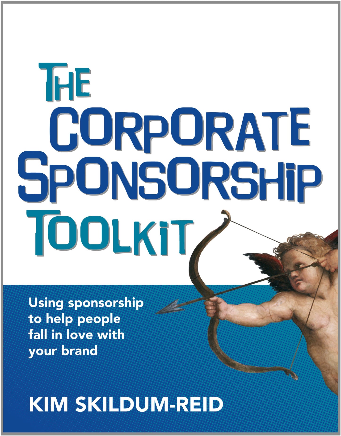 The Corporate Sponsorship Toolkit - 1684