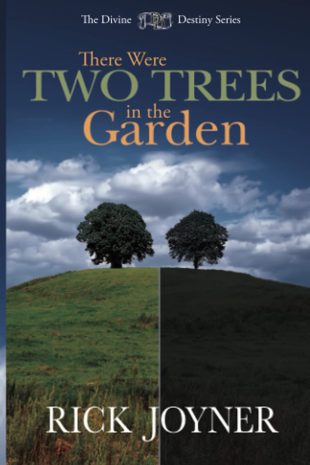 There Were Two Trees in the Garden - 286