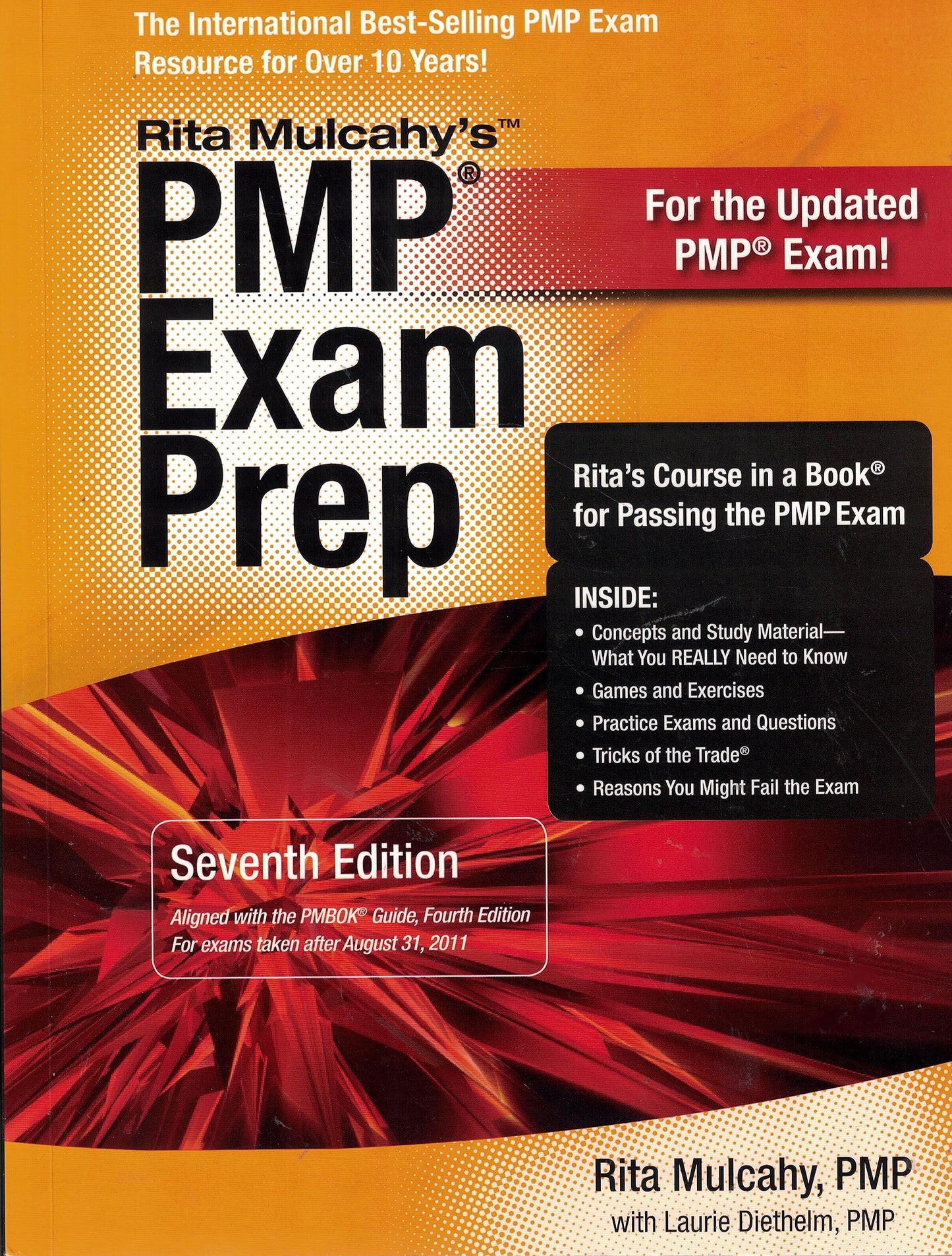Rita Mulcahy's PMP Exam Prep: Rita's Course in a Book for Passing the PMP Exam