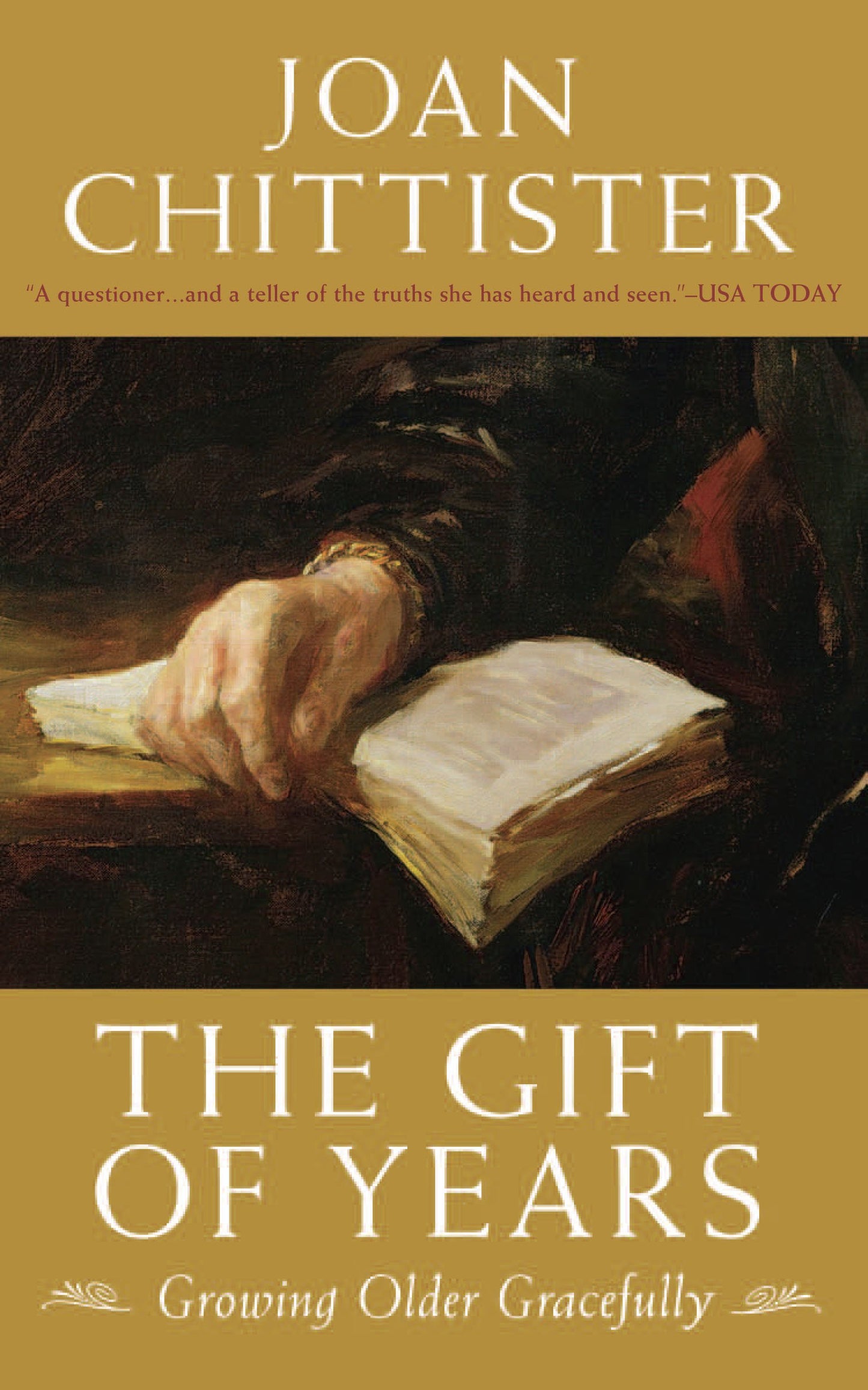 The Gift of Years: Growing Older Gracefully - 7529