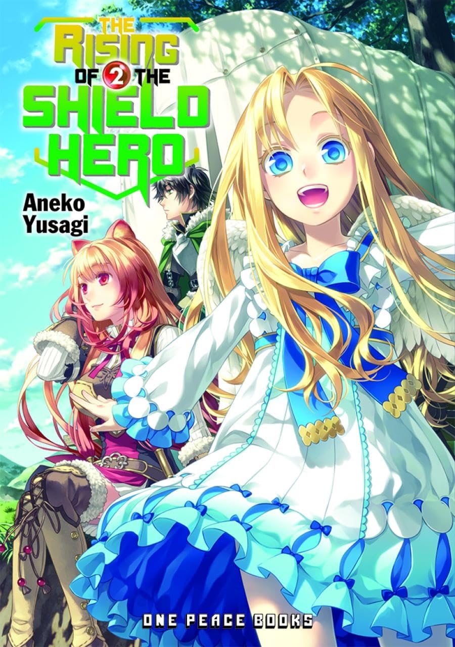 The Rising of the Shield Hero Volume 2: Light Novel