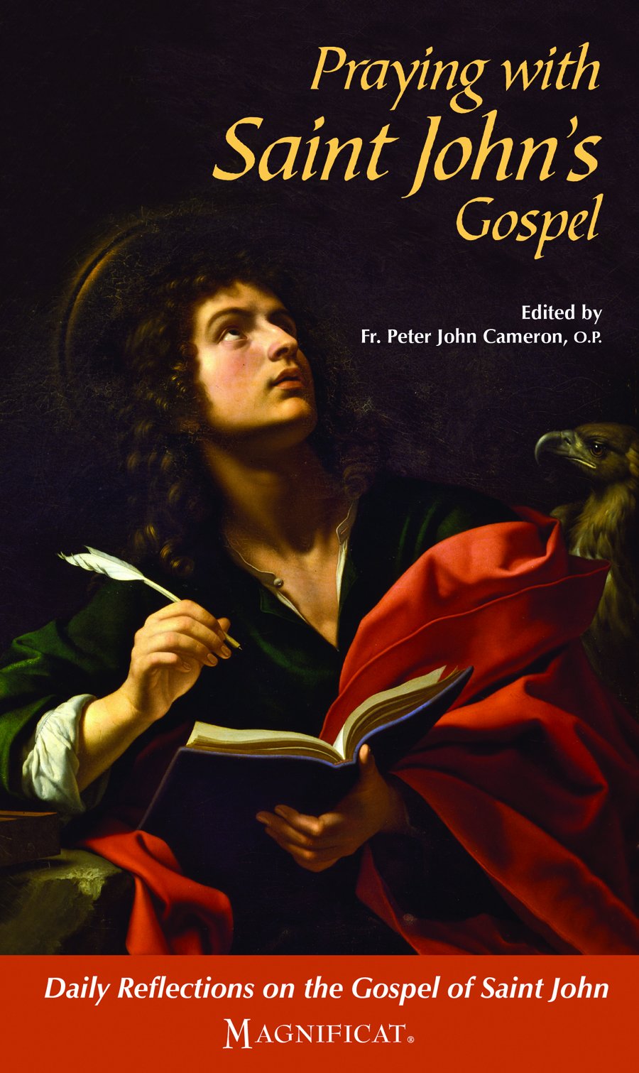 Praying With Saint John's Gospel