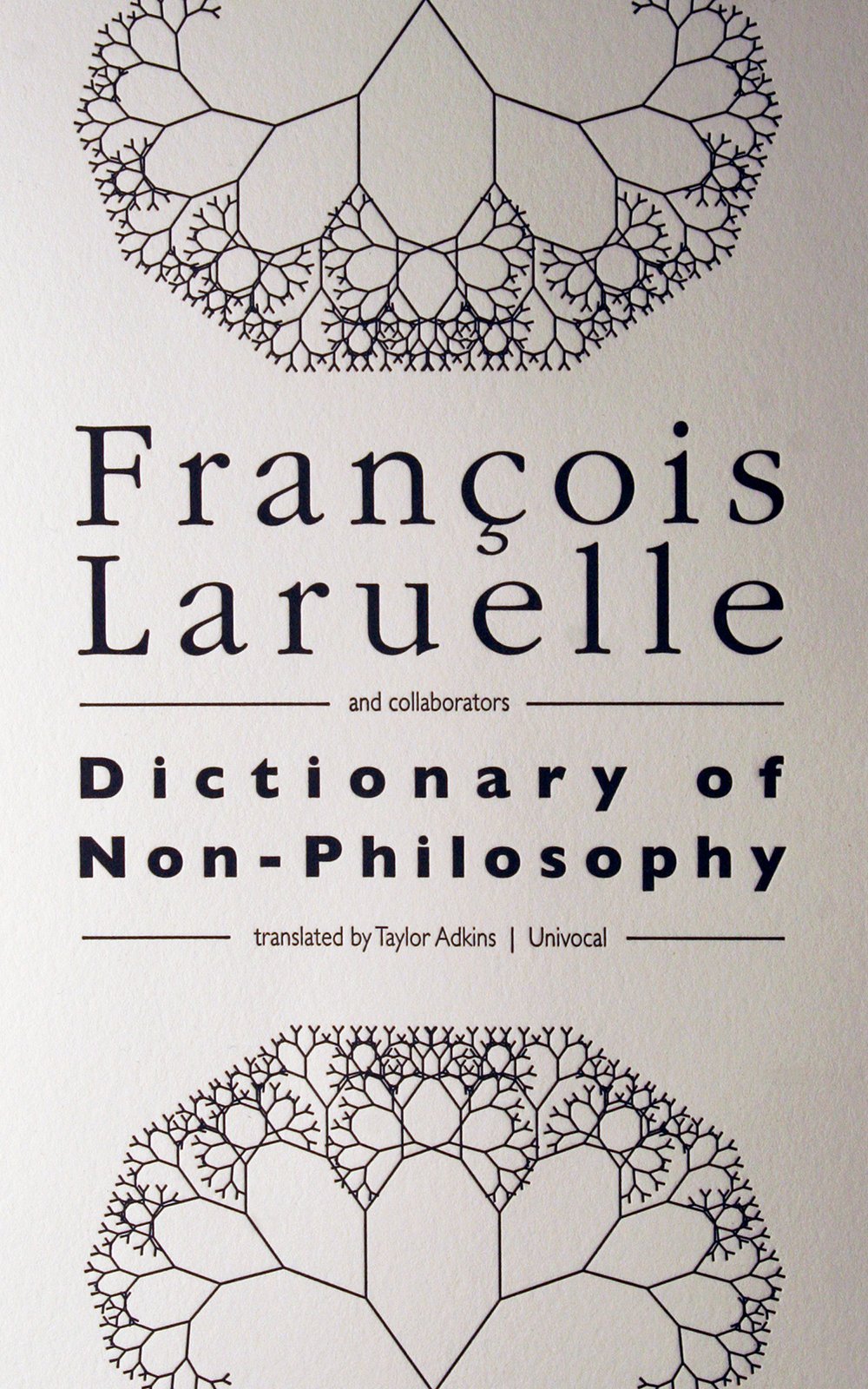 Dictionary of Non-Philosophy (Univocal) - 2659