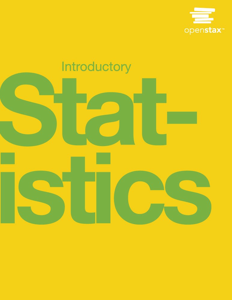 Introductory Statistics by OpenStax (hardcover version, full color)