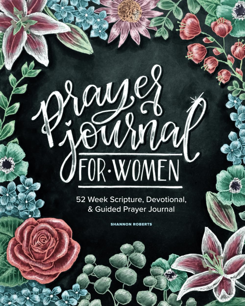 Prayer Journal for Women: 52 Week Scripture, Devotional & Guided Prayer Journal - 3710