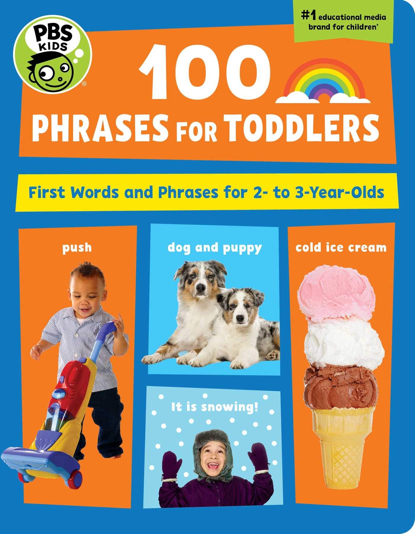 PBS KIDS 100 Phrases for Toddlers: First Words and Phrases for 2-3 Year-Olds (6) - 9614