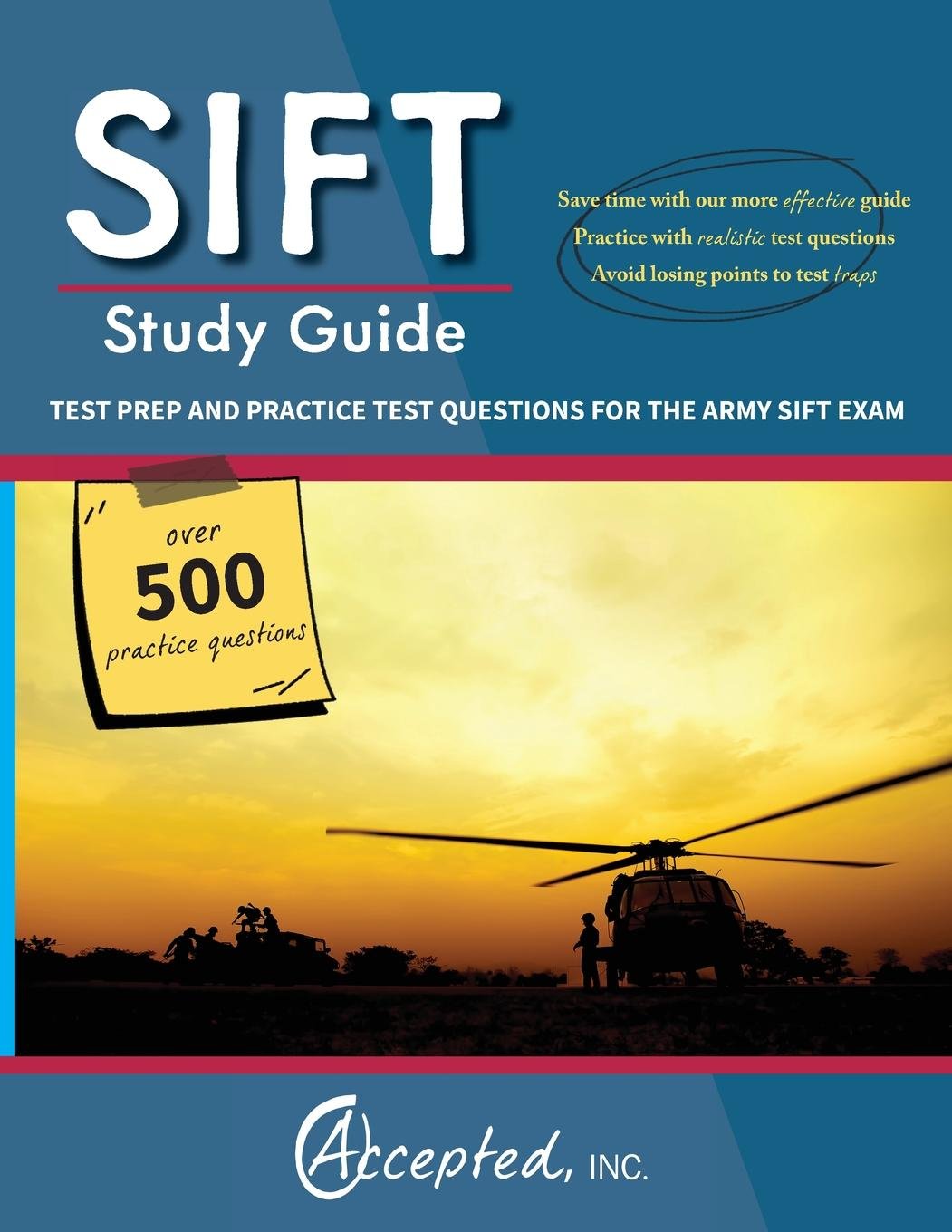 SIFT Study Guide: Test Prep and Practice Questions for the Army SIFT Exam - 2962