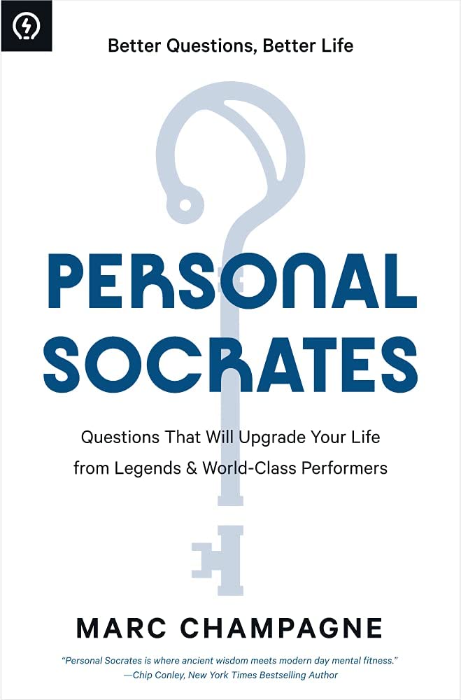 Personal Socrates: Questions That Will Upgrade Your Life from Legends & World-Class Performers Marc Champagne Marc Champagne Marc Champagne Marc Champagne Marc Champagne Marc Champagne Marc Champagne Marc Champagne Marc ... - 7395
