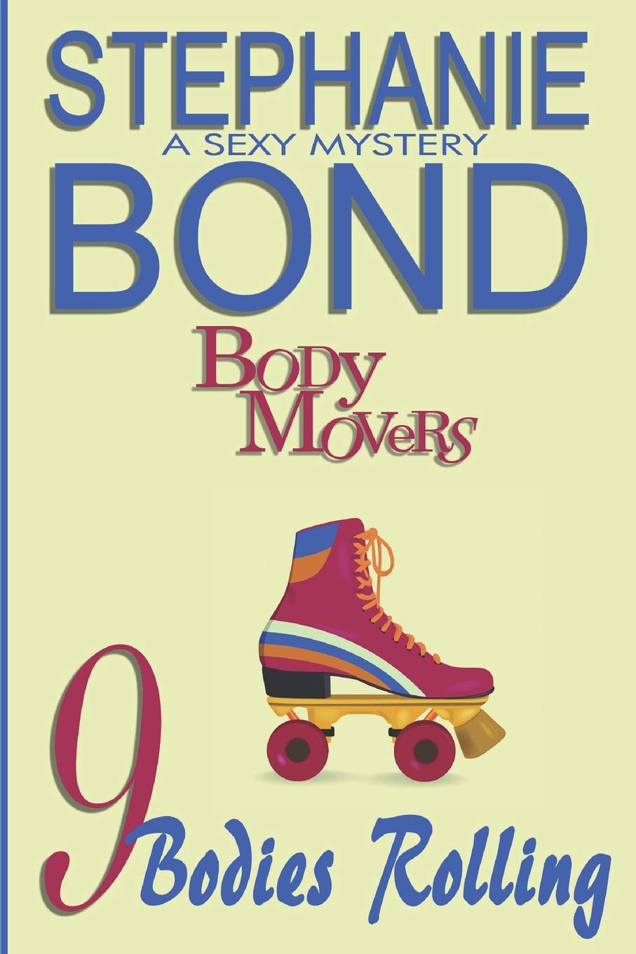 9 Bodies Rolling (Body Movers)