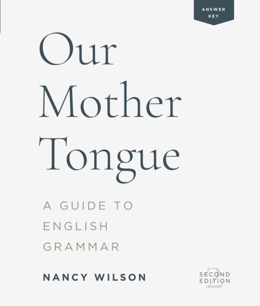 Our Mother Tongue: A Guide to English Grammar (Answer Key) - 673