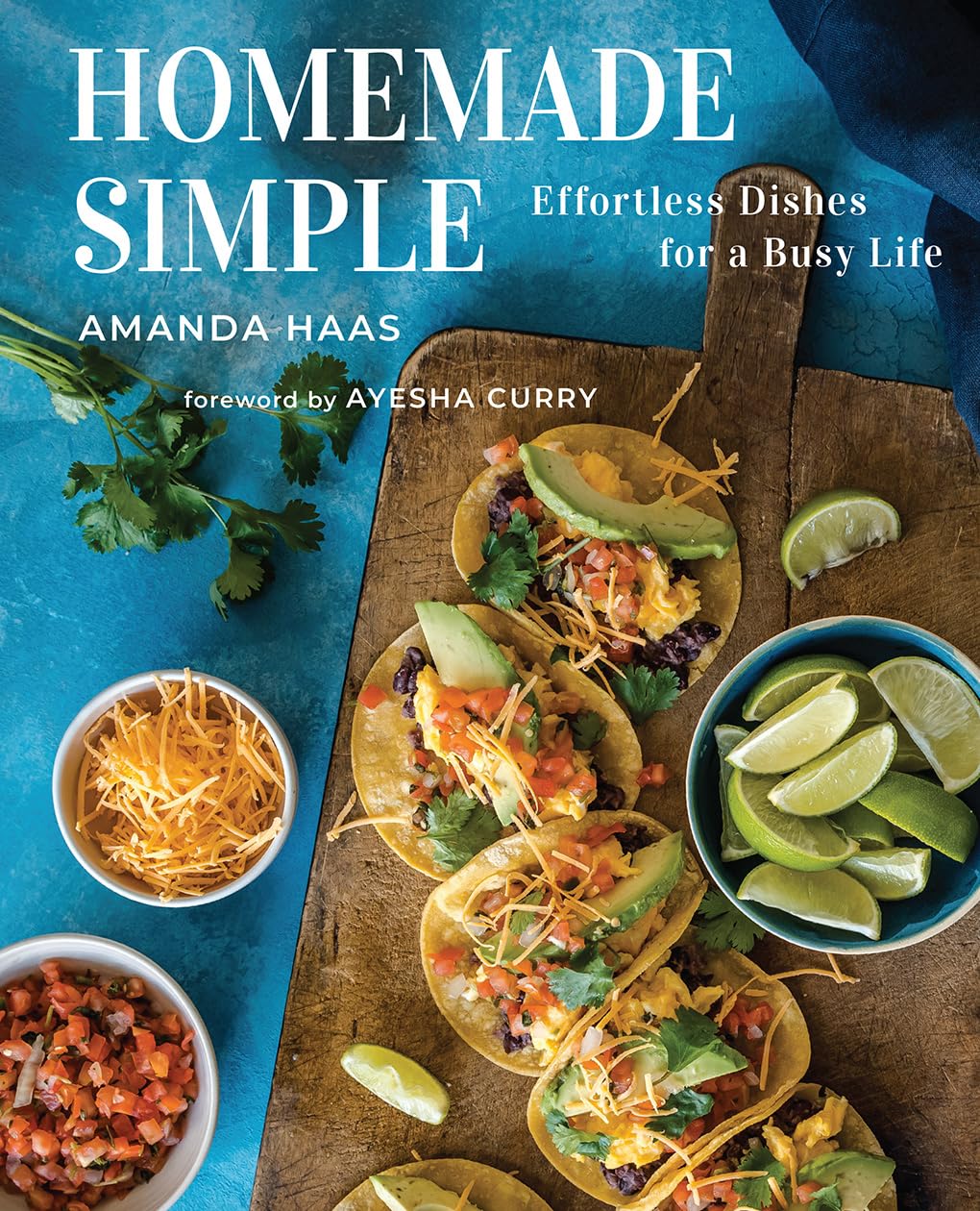 Homemade Simple: Quick, family-friendly recipes focused on shortcuts without sacrificing flavor.