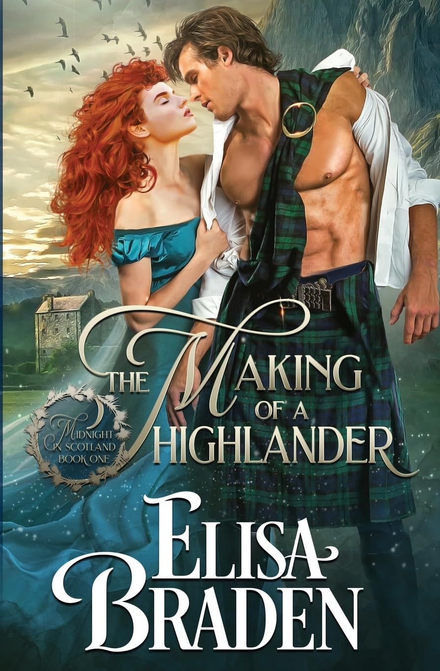 The Making of a Highlander (Midnight in Scotland)