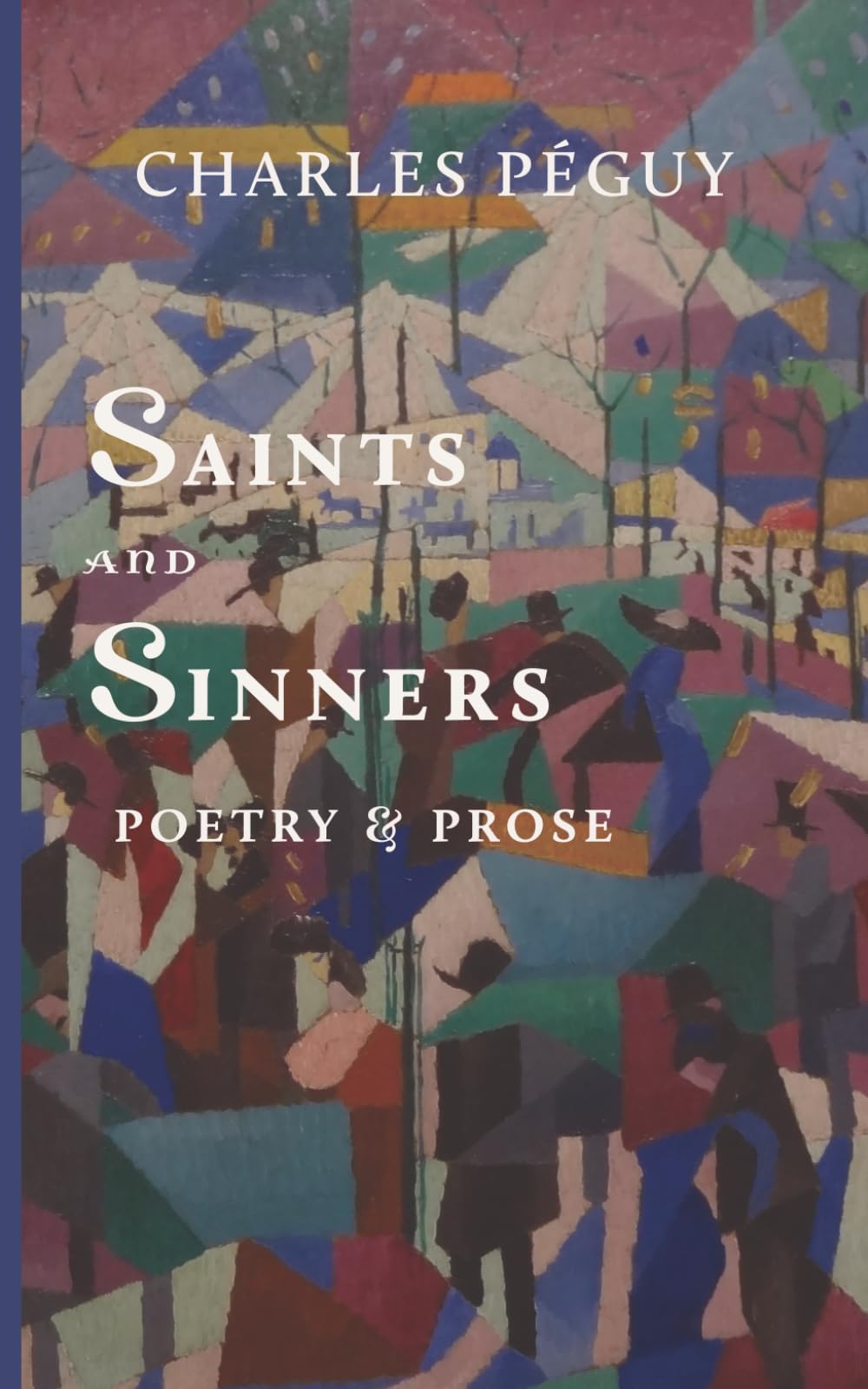 Saints and Sinners: Prose & Poetry