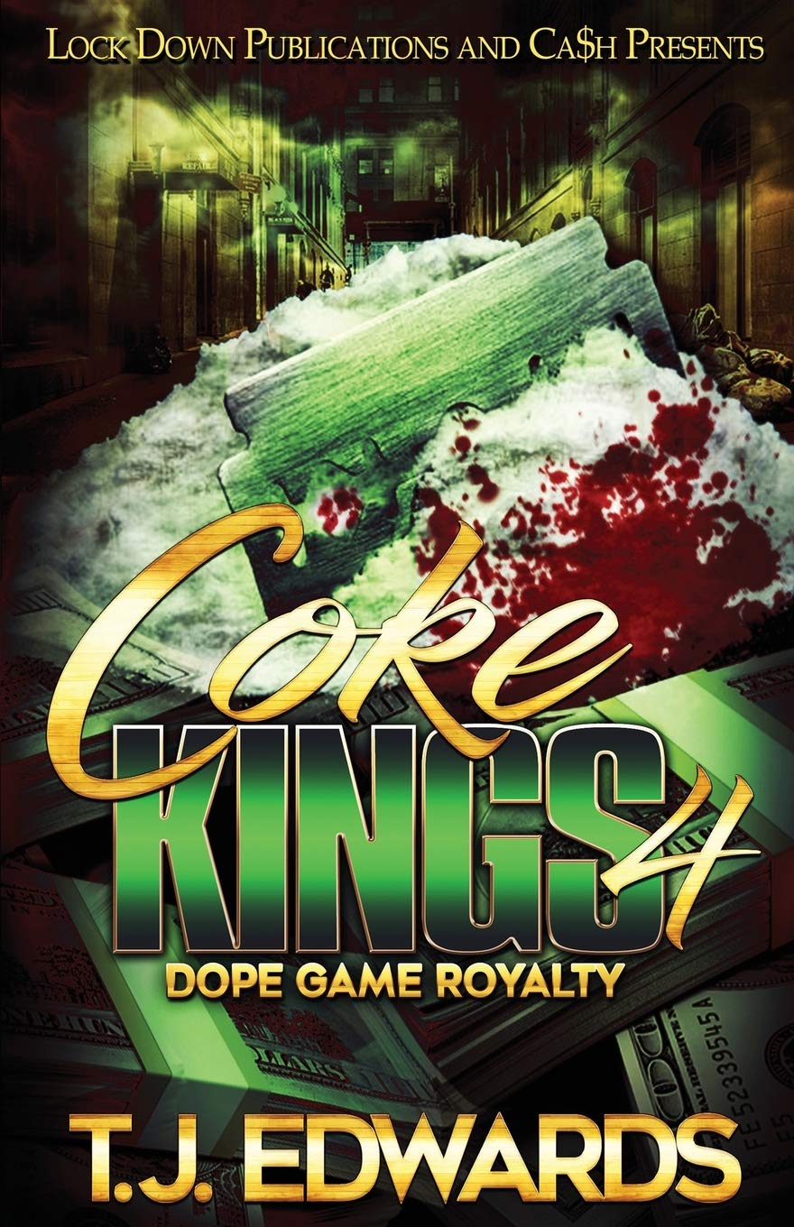 Coke Kings 4: Dope Game Royalty - 849