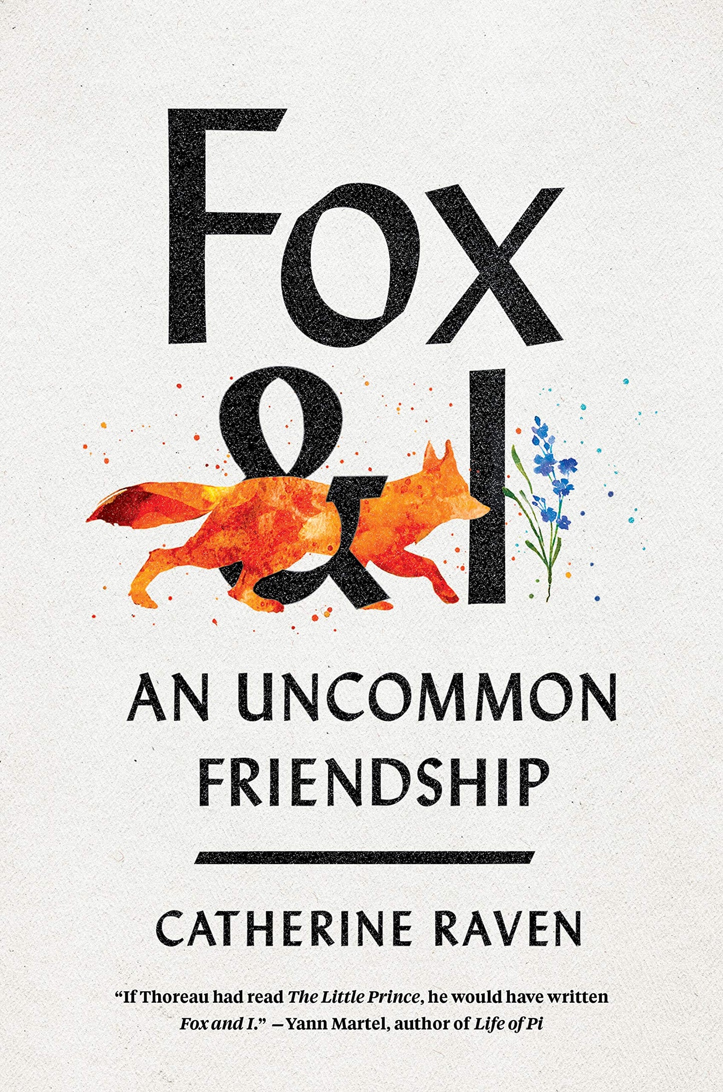 Fox and I: An Uncommon Friendship - 1800