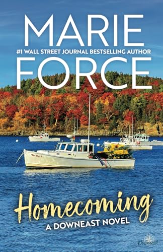 Homecoming: A Downeast Novel