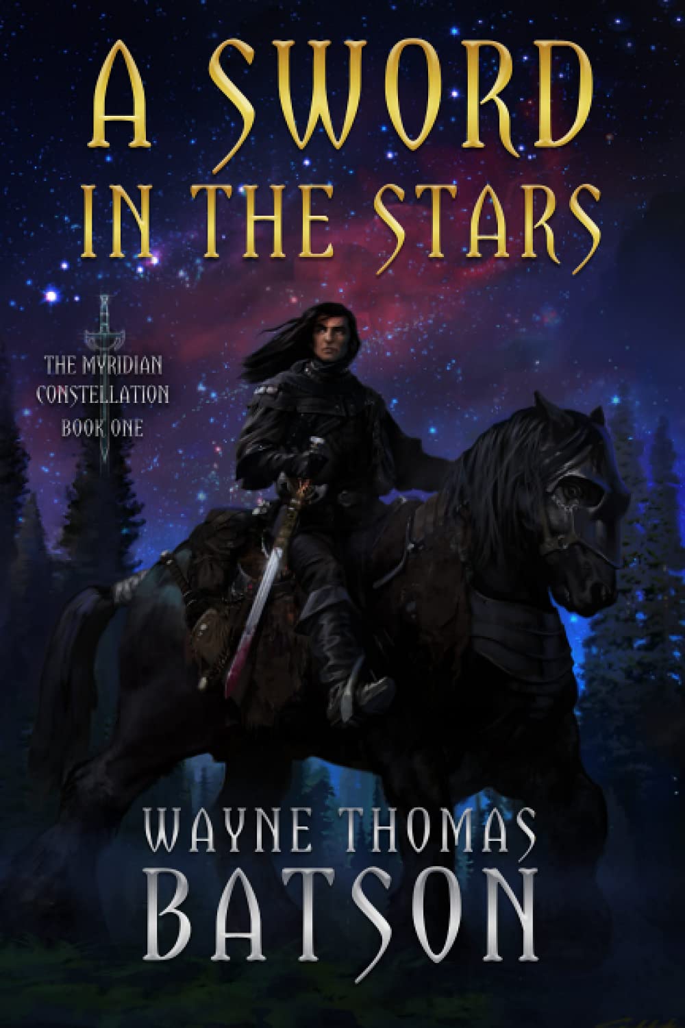 Sword in the Stars (The Myridian Constellation)