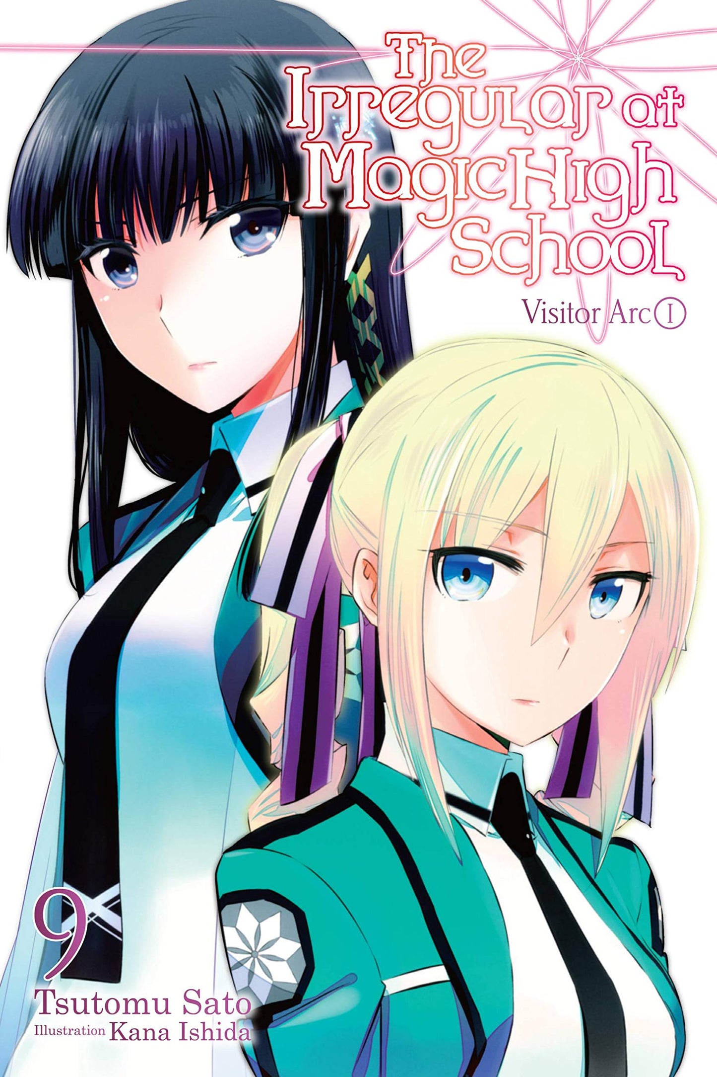 The Irregular at Magic High School, Vol. 9 (light novel): Visitor Arc, Part I (Volume 9)