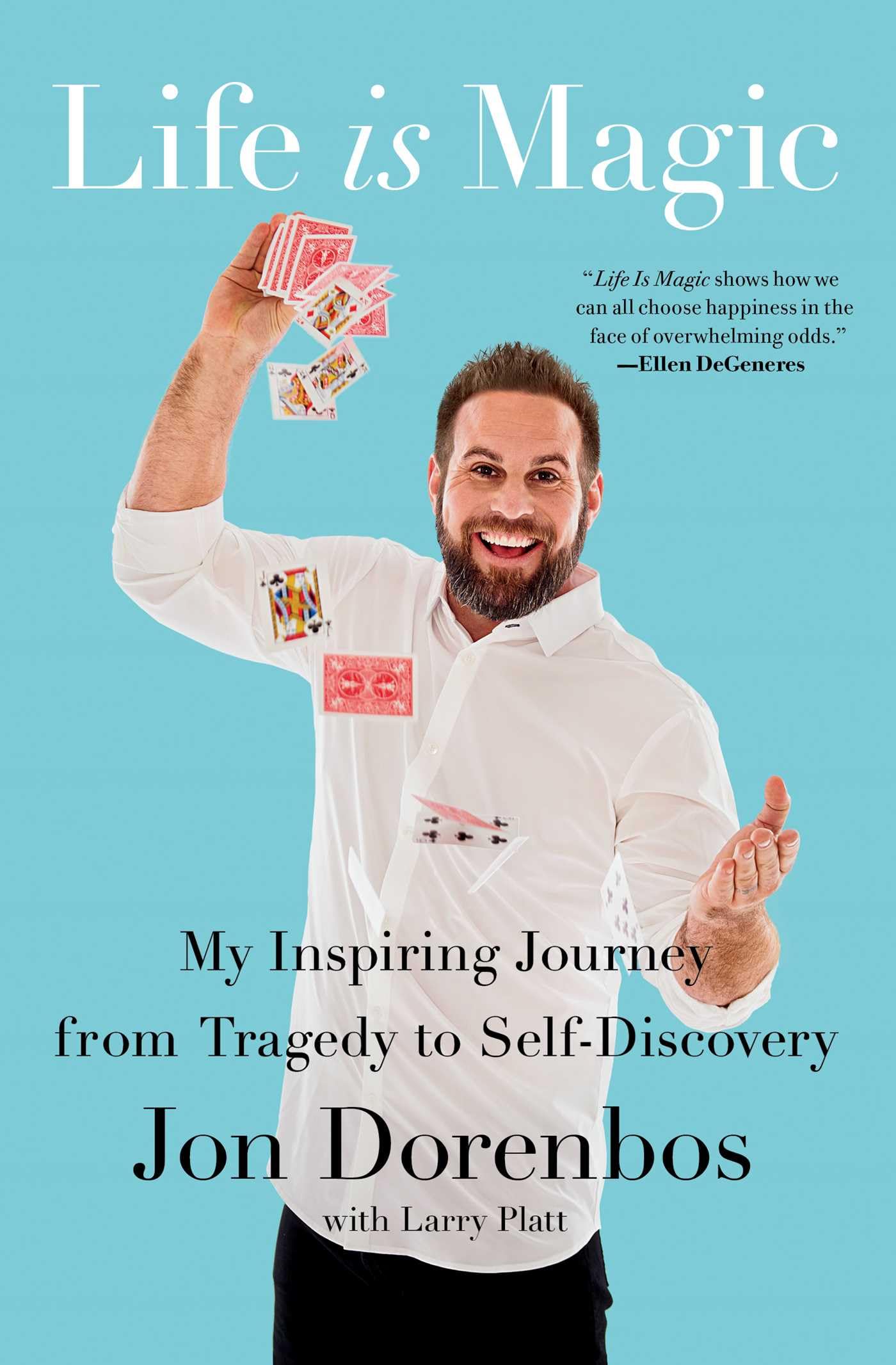 Life Is Magic: My Inspiring Journey from Tragedy to Self-Discovery - 902