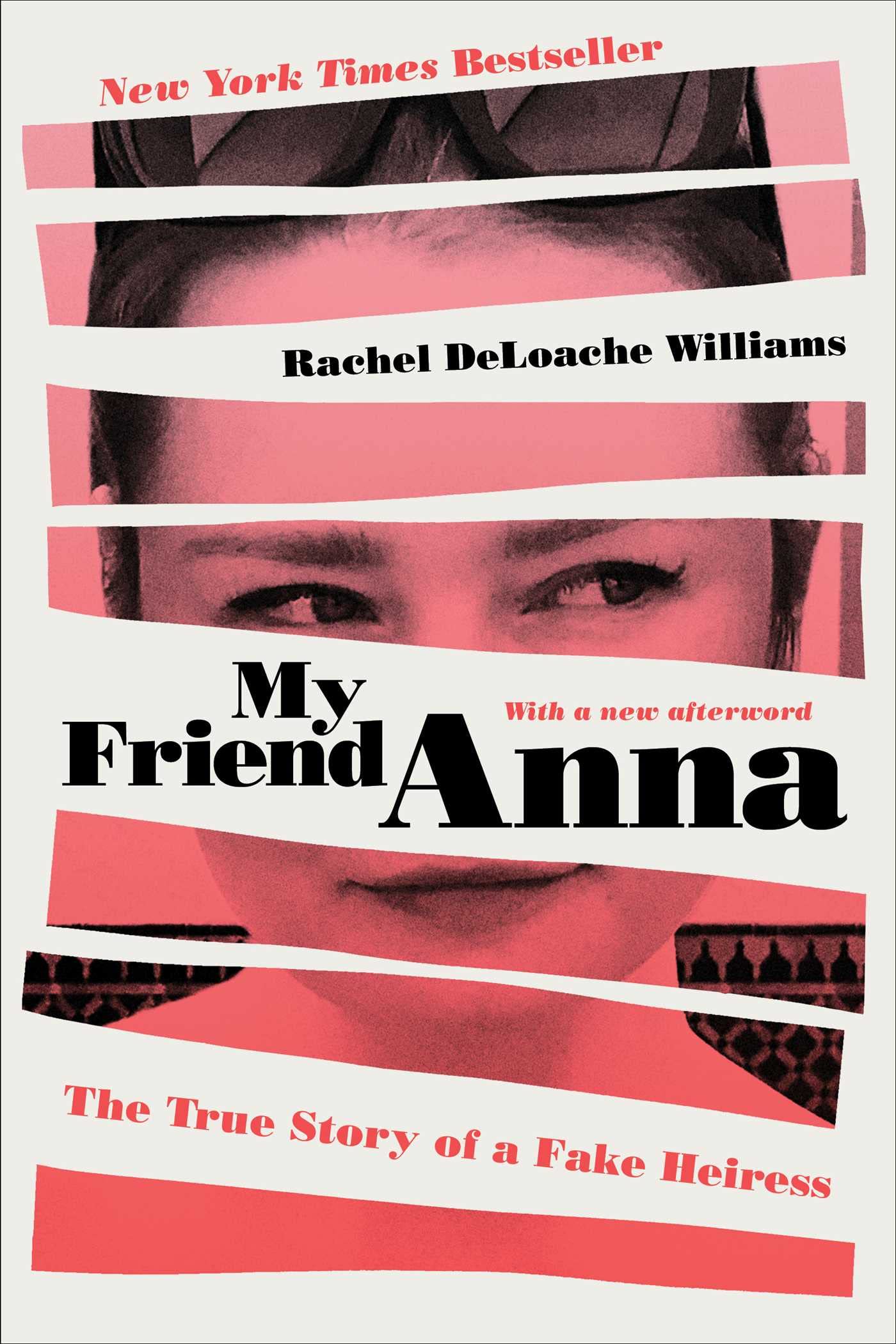 My Friend Anna: The True Story of a Fake Heiress - 4254