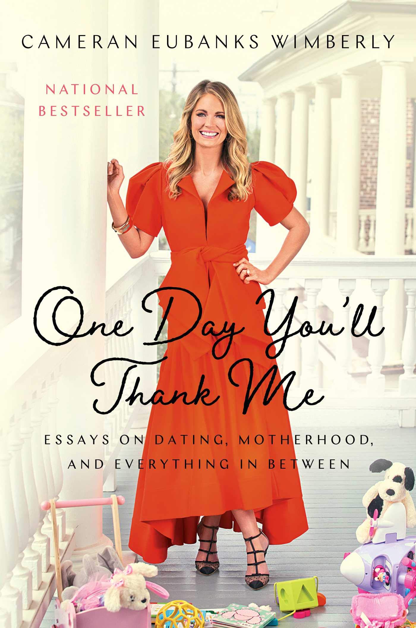 One Day You'll Thank Me: Essays on Dating, Motherhood, and Everything In Between - 7663