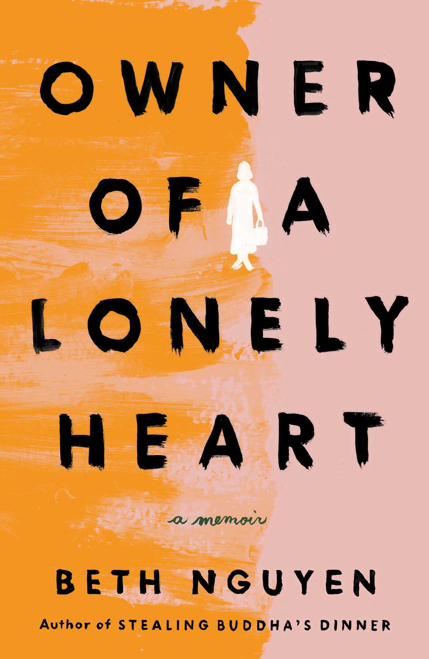 Owner of a Lonely Heart: A Memoir - 2952