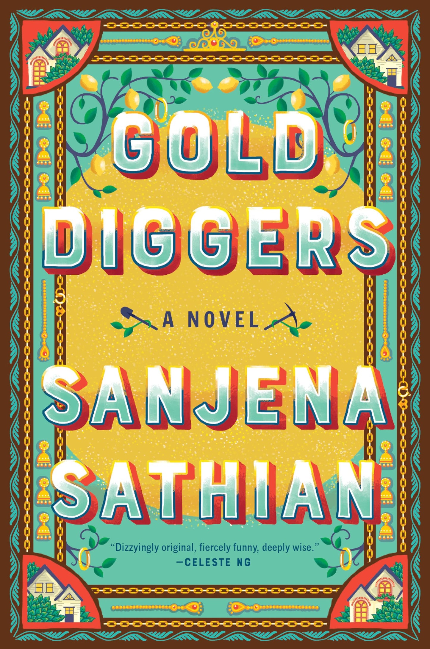 Gold Diggers: A Novel - 6625