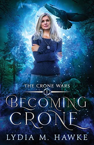 Becoming Crone (The Crone Wars) - 5704